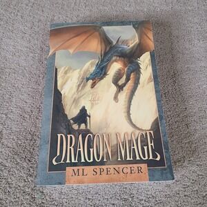 Dragon Mage ML Spencer Fantasy Fiction Novel Book Paperback
